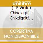 (LP Vinile) Chixdiggit! - Chixdiggit! (Red Vinyl) vinile