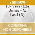 (LP Vinile) Etta James - At Last! (It) vinile