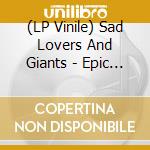 (LP Vinile) Sad Lovers And Giants - Epic Garden Music (Splatter Vinyl) vinile