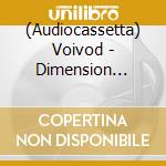 (Audiocassetta) Voivod - Dimension Hatross cd