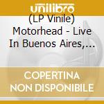 (LP Vinile) Motorhead - Live In Buenos Aires, Argentina 1994 vinile