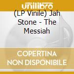 (LP Vinile) Jah Stone - The Messiah vinile