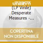 (LP Vinile) Desperate Measures - Broken Bottles (Red Vinyl) vinile