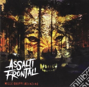 Assalti Frontali - Mille Gruppi Avanzano cd musicale di Assalti Frontali