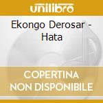 Ekongo Derosar - Hata cd