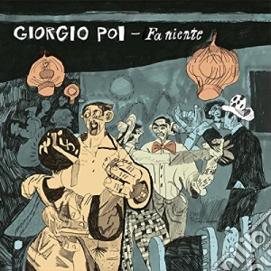 (LP Vinile) Giorgio Poi - Fa Niente lp vinile di Giorgio Poi