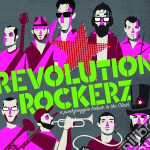 Steadyrockerz All Stars - Revolution Rockerz - A Punky Reggae Tribute (2 Cd) cd musicale di Steadyrockerz All Stars