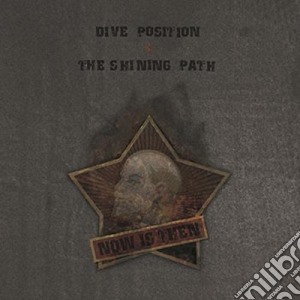 (LP Vinile) Dive Position / Shining Path (The) - Now Is Then (2 Lp) lp vinile di Position/shinin Dive
