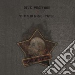 (LP Vinile) Dive Position / Shining Path (The) - Now Is Then (2 Lp)