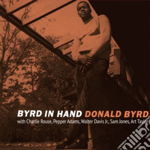 (LP Vinile) Donald Byrd - Byrd In Hand lp vinile di Donald Byrd