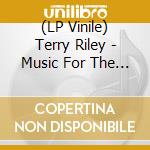 (LP Vinile) Terry Riley - Music For The Gift lp vinile di Terry Riley
