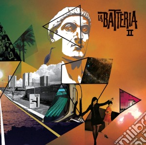 La Batteria - Ii cd musicale di La Batteria