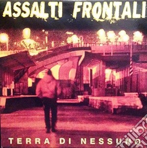 Assalti Frontali - Terra Di Nessuno cd musicale di Assalti Frontali