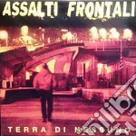 Assalti Frontali - Terra Di Nessuno cd