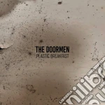 (LP Vinile) Doormen (The) - Plastic Breakfast vinile