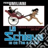 (LP Vinile) Piero Umiliani - La Schiava Io Ce L'Ho E Tu No (2 Lp) cd