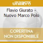 Flavio Giurato - Nuovo Marco Polo