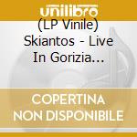 (LP Vinile) Skiantos - Live In Gorizia 8/12/78 (7') vinile