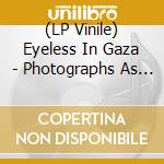 (LP Vinile) Eyeless In Gaza - Photographs As Memories vinile