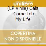 (LP Vinile) Gala - Come Into My Life vinile