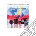 Alessandro Tedesco Low Frequency Quartet - Lifetime