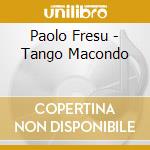 Paolo Fresu - Tango Macondo cd