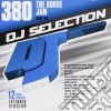 Dj Selection 380: The House Jam Part 108 cd