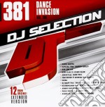 Dj Selection 381: Dance Invasion Vol.106