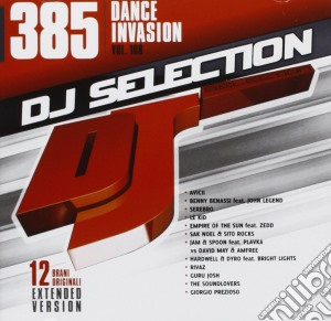 Dj Selection 385 - Dance Invasion Vol. 108 cd musicale di Dj selection 385