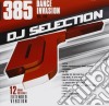 Dj Selection 385 - Dance Invasion Vol. 108 cd