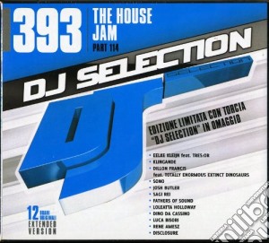 The house jam part 114 (special edition) cd musicale di Dj selection 393 (s)