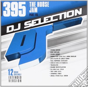 Dj Selection 395 - The House Jam Part 115 cd musicale di Dj selection 395