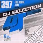 Dj Selection 397 - The House Jam Part 116