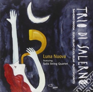 Trio Di Salerno - Luna Nuova cd musicale di Trio di salerno