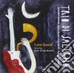 Trio Di Salerno - Luna Nuova
