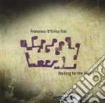 Francesco D'Errico Trio - Waiting For The Queen cd
