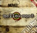 Mellow Mood - Move! cd