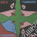 Sick Tamburo - Senza Vergogna