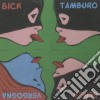 Sick Tamburo - Senza Vergogna cd