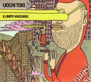 Uochi Toki - Il Limite Valicabile (2 Cd) cd musicale di Uochi Toki
