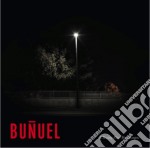 Bunuel - A Resting Place For Strangers