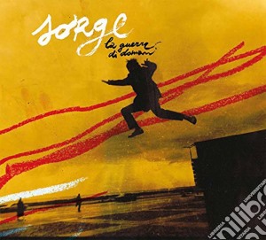 Sorge - La Guerra Di Domani cd musicale di Sorge