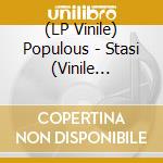 (LP Vinile) Populous - Stasi (Vinile Turchese) lp vinile