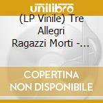 (LP Vinile) Tre Allegri Ragazzi Morti - Garage Pordenone - Vinile Rosa lp vinile