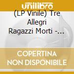 (LP Vinile) Tre Allegri Ragazzi Morti - Garage Pordenone (Vinile Splatter) vinile