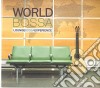 World Bossa - Lounge Bossa Experience cd