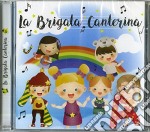 Brigata Canterina (La) - La Brigata Canterina