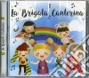 Brigata Canterina (La) - La Brigata Canterina cd