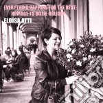 Eloisa Atti - Everything Happens For The Best