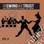 In Swing We Trust Vol.2